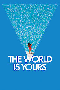 The World Is Yours