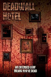 Deadwall Hotel