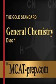 The Gold Standard MCAT Science Review: General Chemistry