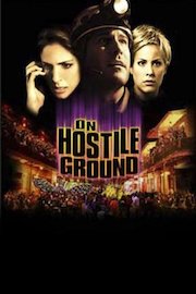 On Hostile Ground