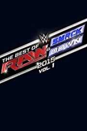 WWE: Best of Raw and Smackdown 2015 Volume 1