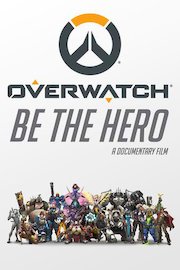 Overwatch: Be the Hero