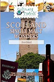 Culinary Travels - Scotland-Single Malt Wonders