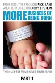 More Business of Being Born, Pt. 1: Down on the Farm - Conversations with Legendary Midwife Ina May
