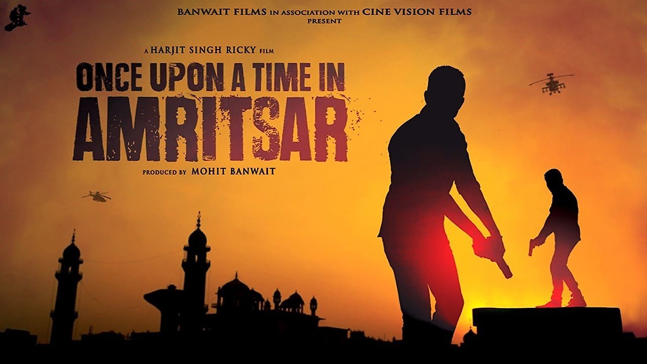 Once Upon A Time In Amritsar