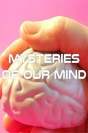 Mysteries of our Mind