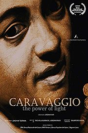 CARAVAGGIO. The Power of Light