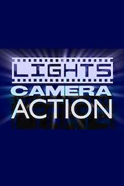 Lights Camera Action