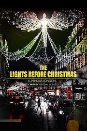 The Lights Before Christmas: Luminous London