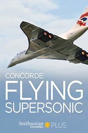 Concorde: Flying Supersonic