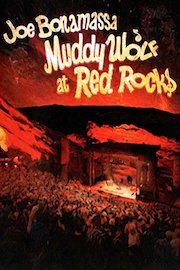 Joe Bonamassa - Muddy Wolf at Red Rocks