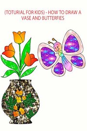 - how to draw a vase and butterflies