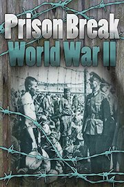 Prison Break World War II