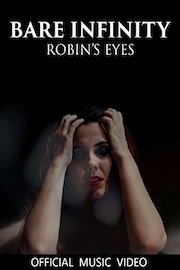 Bare Infinity - Robin's Eyes