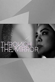 Through The Mirror