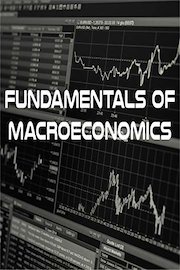 Fundamentals of Macroeconomics