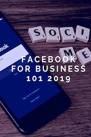 facebook for business 101 2019