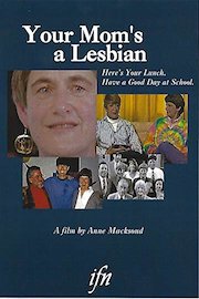 Your Mom's a Lesbian. Here's Your Lunch. Have a Good Day at School.