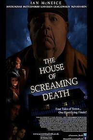 The House of Screaming Death