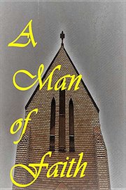 A Man of Faith