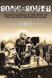 Duane Allman - Song Of The South: Duane Allman And The Rise Of The Allman Brothers