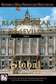Global Treasures - REAL ALCAZAR DE SEVILLA - Andalucia, Spain