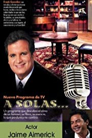 A Solas... Jaime Aymerick, actor