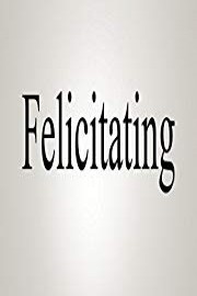 How To Pronounce Felicitating