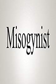 How To Pronounce Misogynist
