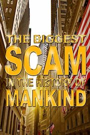 The Biggest Scam