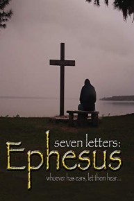 Seven Letters: Ephesus