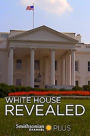 White House Revealed