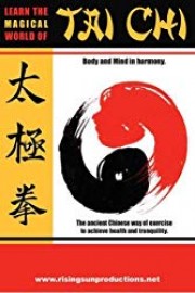 Learn The Magical World Of Tai Chi