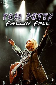 Tom Petty: Fallin' Free