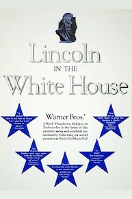 Lincoln in the White House