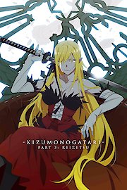 Kizumonogatari Part 3: Reiketsu