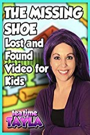 Tea Time with Tayla: The Missing Shoe, Lost and Found Video for Kids