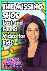 Tea Time with Tayla: The Missing Shoe, Lost and Found Video for Kids