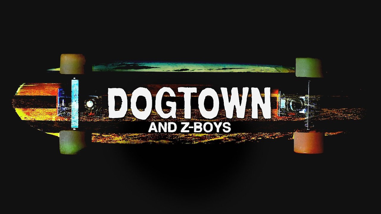 Dogtown and Z-Boys