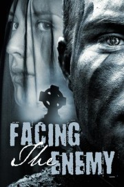 Facing the Enemy