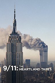 9/11: The Heartland Tapes