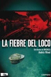La Fiebre del Loco