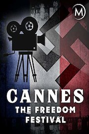 Cannes: The Freedom Festival