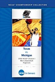 1994 NCAA[r] Division I Men's Basketball Regionals - Texas vs. Michigan