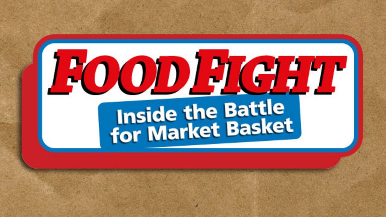 Food Fight: Inside The Battle For Market Basket