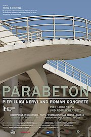 Parabeton - Pier Luigi Nervi and Roman Concrete