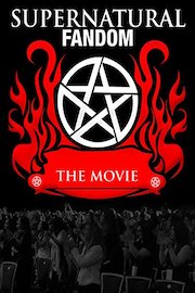 Supernatural Fandom - The Movie