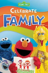 Sesame Street: Celebrate Family