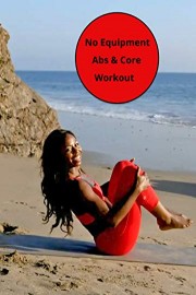 No Equipment Abs & Core Workout