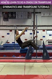 How to Learn to Do a Cradle on Trampoline - Gymnastics and Trampoline Tutorials
